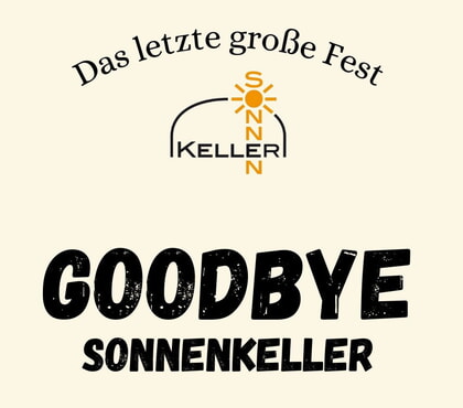 Goodbye Sonnenkeller